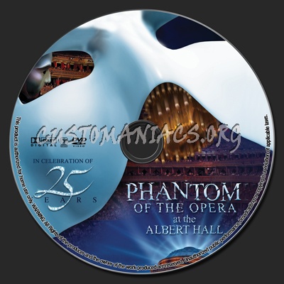 Phantom Of The Opera At The Royal Albert Hall dvd label