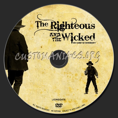 The Righteous And The Wicked dvd label