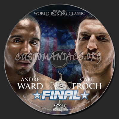 Andre Ward vs Carl Froch: Super Six Final dvd label