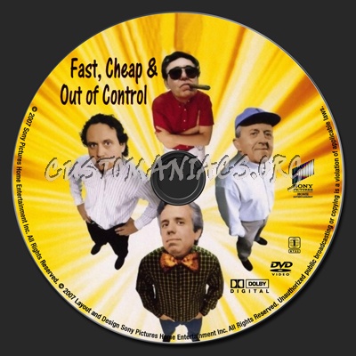 Fast, Cheap & Out Of Control dvd label