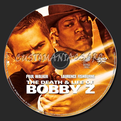 The Death And Life Of Bobby Z dvd label