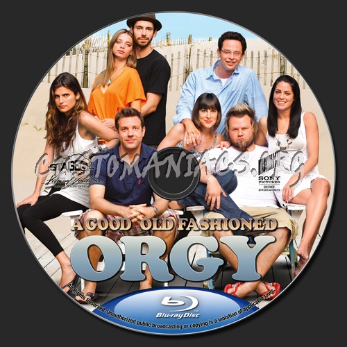 A Good Old Fashioned Orgy blu-ray label