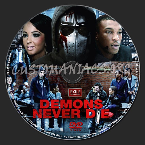 Demons Never Die dvd label