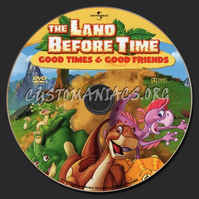 The Land Before Time Good Times & Good Friends dvd label