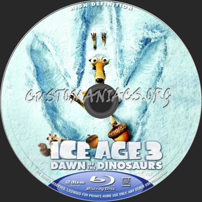 Ice Age 3 : Dawn Of The Dinosaurs (2D + 3D) blu-ray label