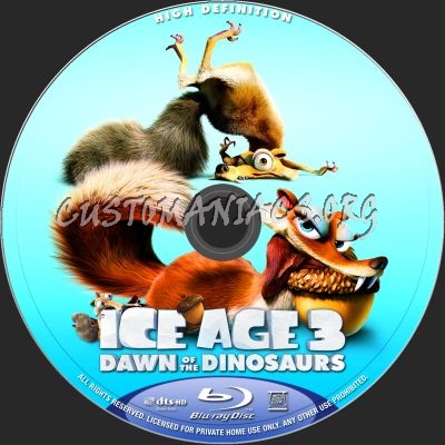 Ice Age 3 : Dawn Of The Dinosaurs (2D + 3D) blu-ray label