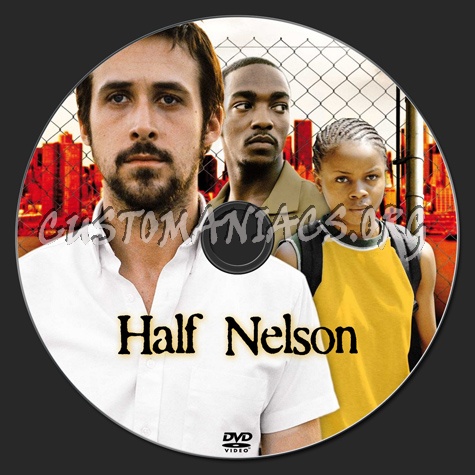 Half Nelson dvd label