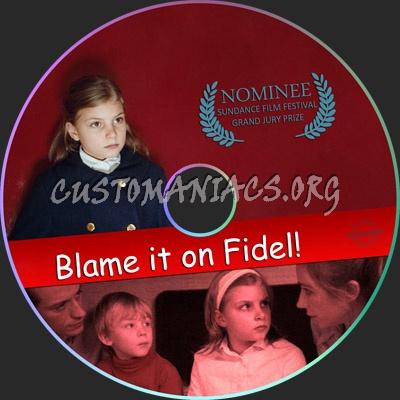 Blame it on Fidel! dvd label