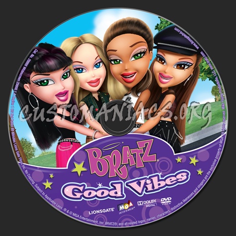 Bratz Good Vibes dvd label