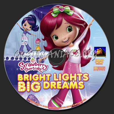 Strawberry Shortcake Bright Lights Big Dreams dvd label