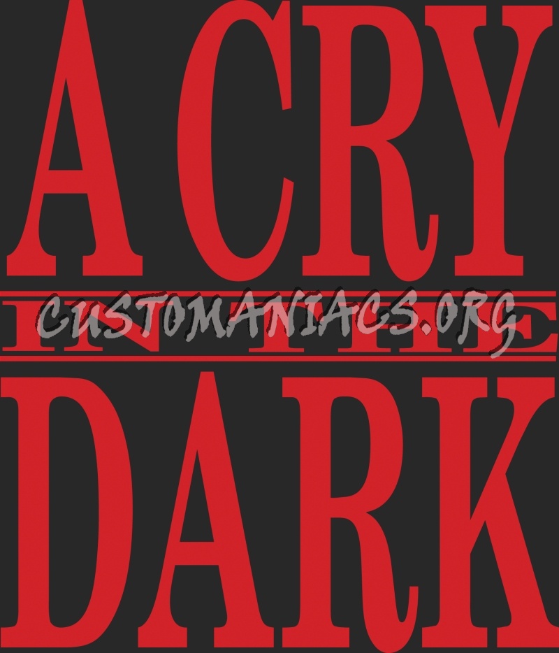 A Cry In The Dark 
