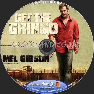 Get The Gringo blu-ray label