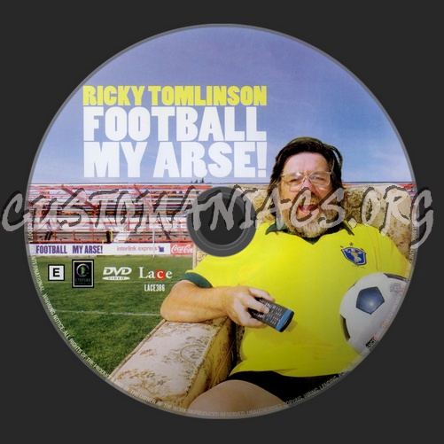 Ricky Tomlinson Football My Arse dvd label