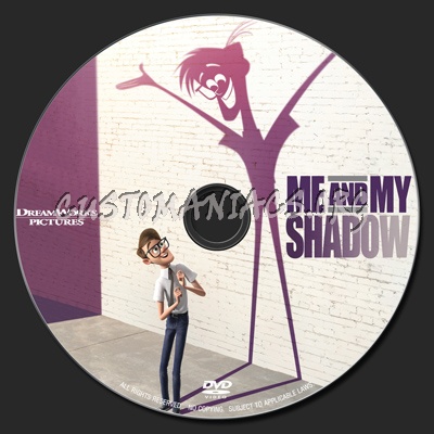 Me And My Shadow (2012) dvd label
