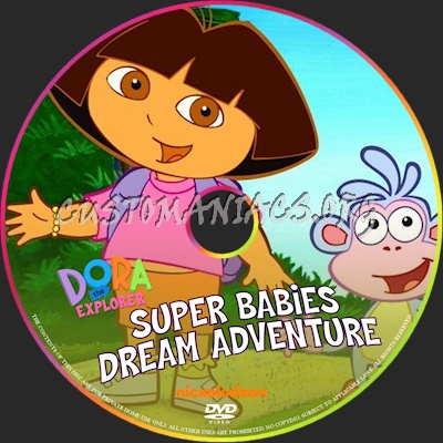 Dora the Explorer: Super Babies Dream Adventure dvd label
