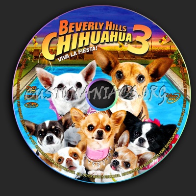 Beverly Hills Chihuahua 3 Viva La Fiesta dvd label