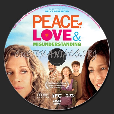 Peace, Love, & Misunderstanding dvd label