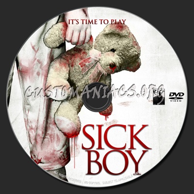 Sick Boy (2012) dvd label