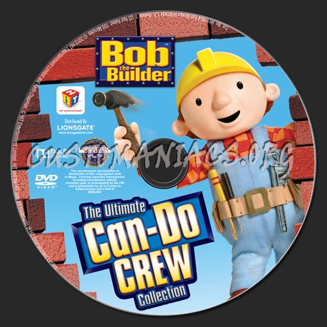 Bob the Builder The Ultimate Can-Do Crew Collection dvd label