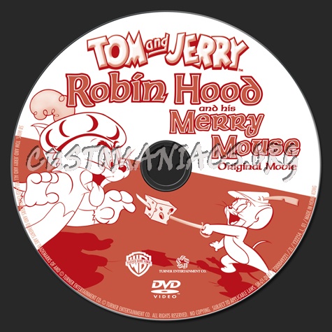 Tom and Jerry Robin Hood and His Merry Mouse dvd label