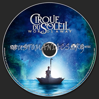 Cirque du Soleil: Worlds Away dvd label
