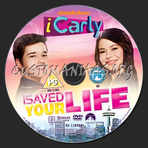 iCarly i Saved Your Life dvd label