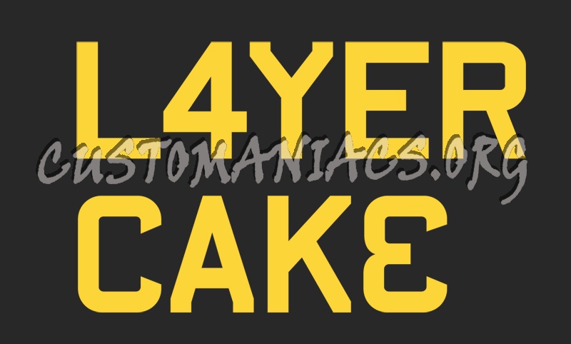 L4yer Cake / Layer Cake 