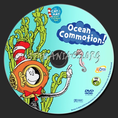 The Cat in the Hat Knows A Lot About That Ocean Commotion! dvd label