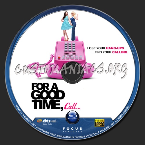For a Good Time Call blu-ray label