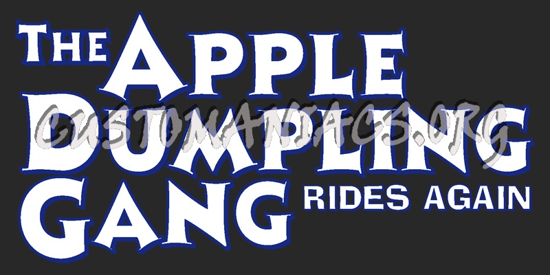 The Apple Dumpling Gang Rides Again 