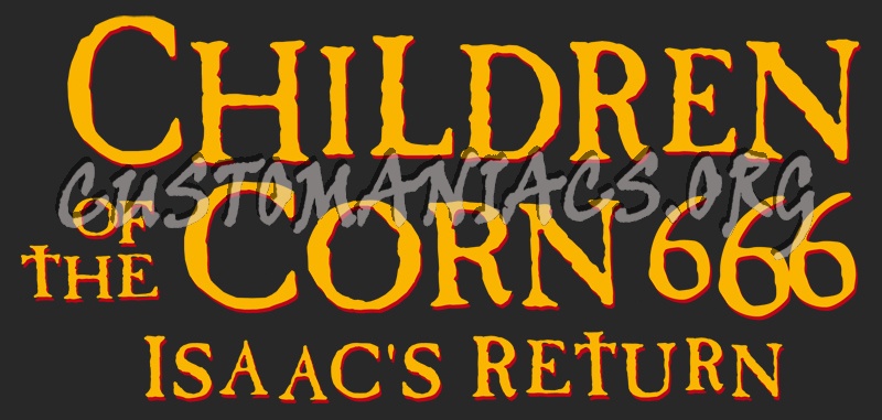 Children of the Corn 666 Isaac's Return 