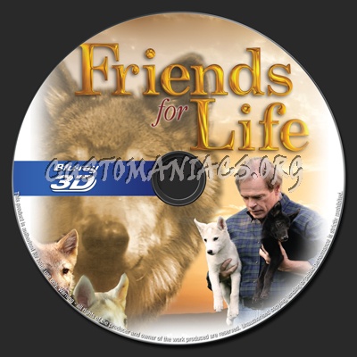 Friends for Life 3D blu-ray label