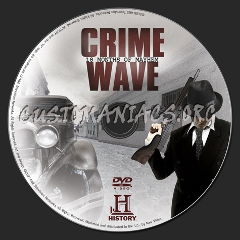 Crime Wave 18 Months of Mayhem dvd label