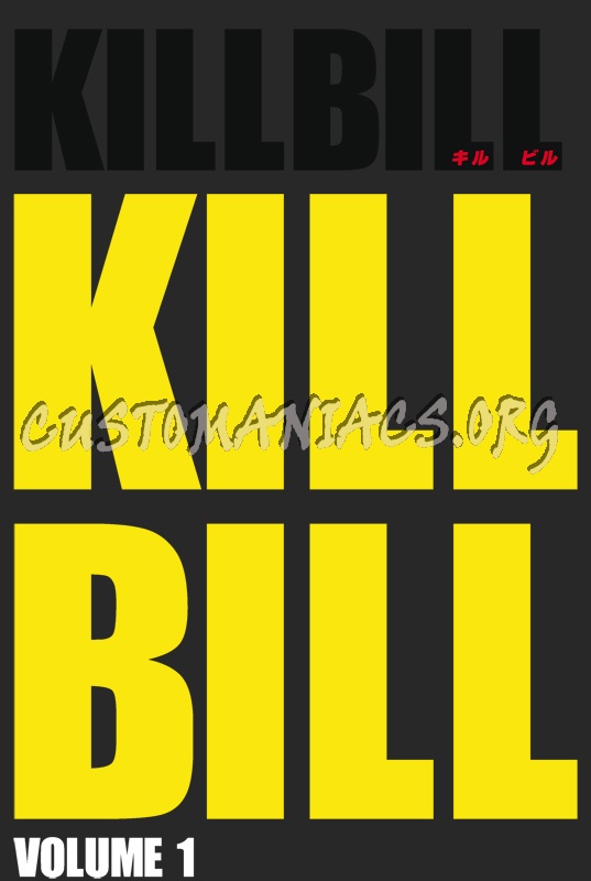 Kill Bill Volume 1 