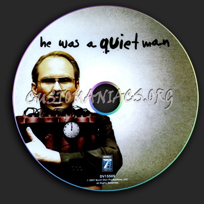 He Was A Quiet Man dvd label
