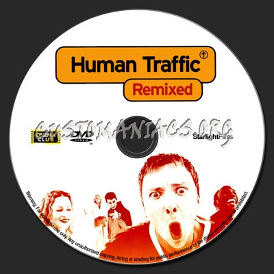 Human Traffic Remixed dvd label