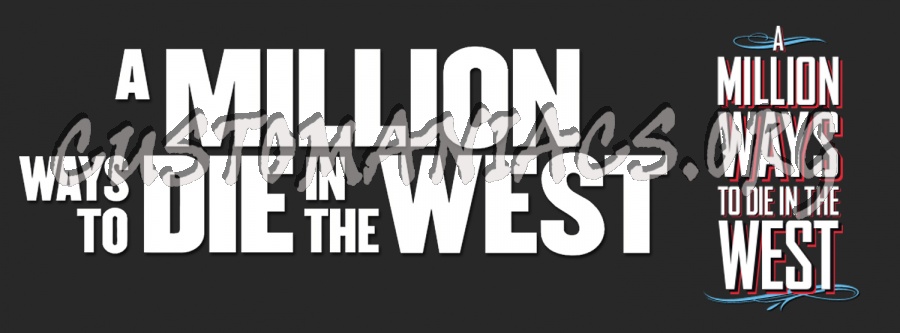 A Million Ways To Die In The West 
