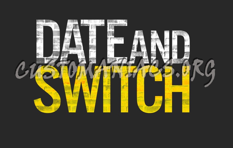 Date And Switch 
