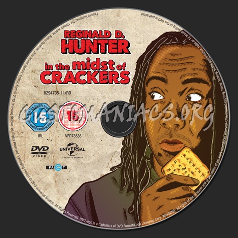 Reginald D Hunter Live In the Midst of Crackers dvd label