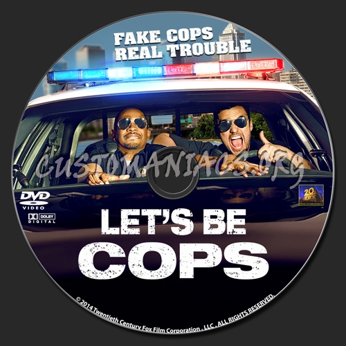 Let's Be Cops dvd label