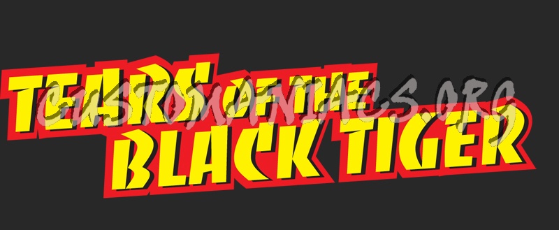 Tears of the Black Tiger 