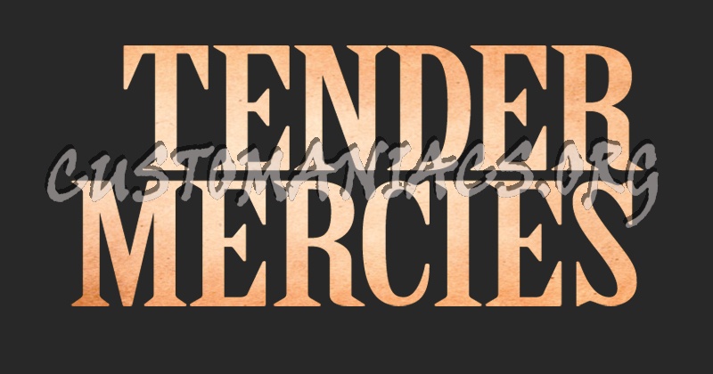 Tender Mercies 