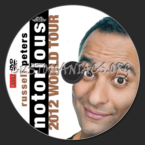 Russell Peters Notorious 2012 World Tour dvd label