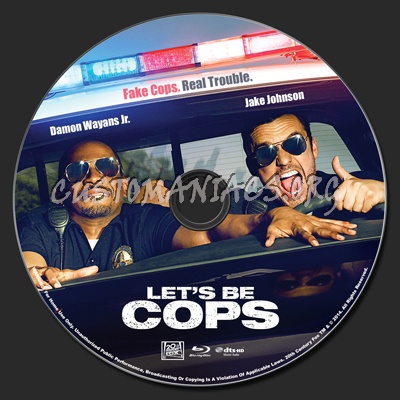 Let's Be Cops blu-ray label