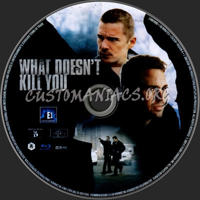 What Doesn't Kill You blu-ray label