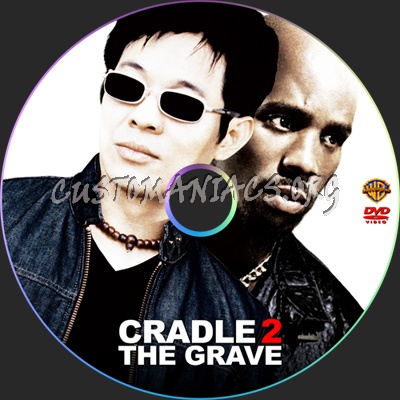 Cradle 2 the Grave dvd label