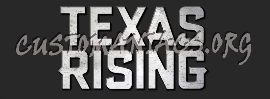 Texas Rising 