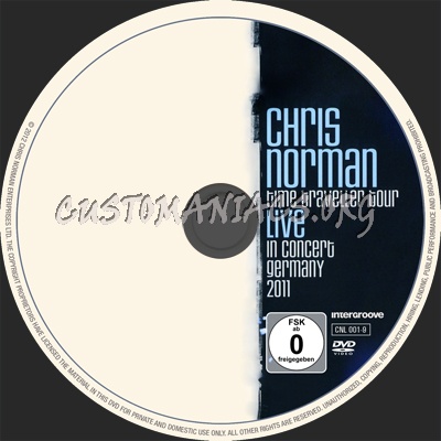 Chris Norman - Time Traveller Tour. Live in Germany 2011 dvd label