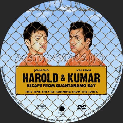 Harold & Kumar Escape from Guantanamo Bay dvd label