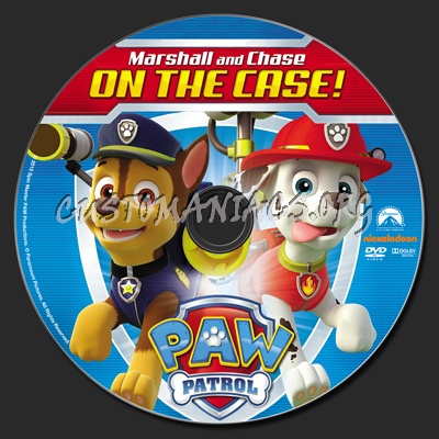 Paw Patrol Marshall And Chase On The Case dvd label